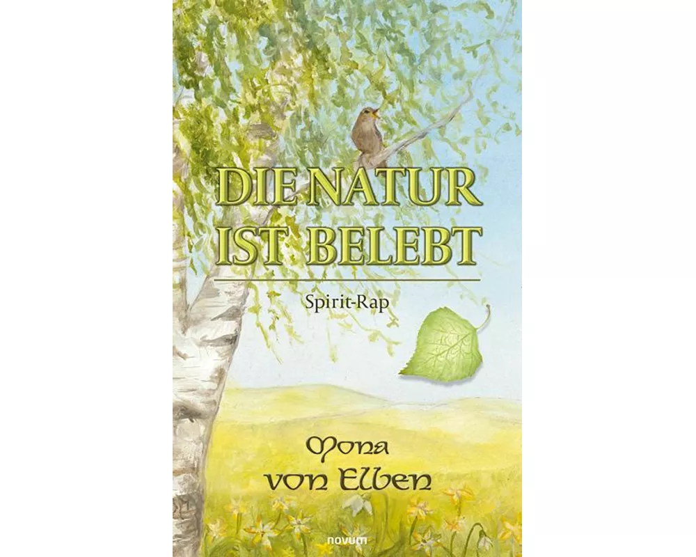Die Natur ist belebt