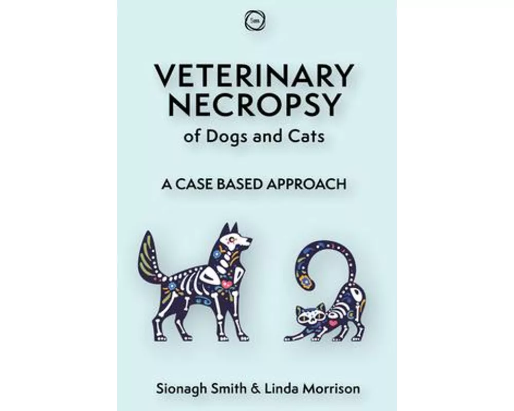 Veterinary Necropsy of Dogs and Cats