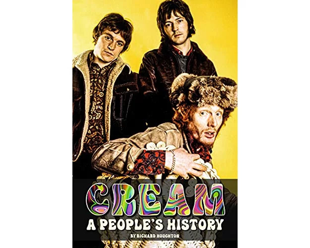 Cream - A People's History