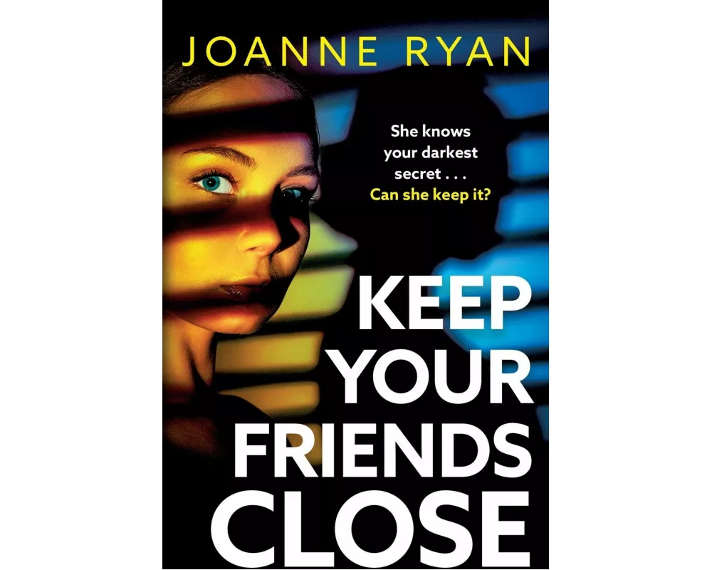 Keep Your Friends Close