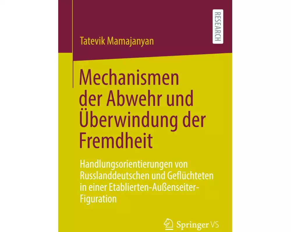 Mechanismen der Abwehr und Überwindung der Fremdheit
