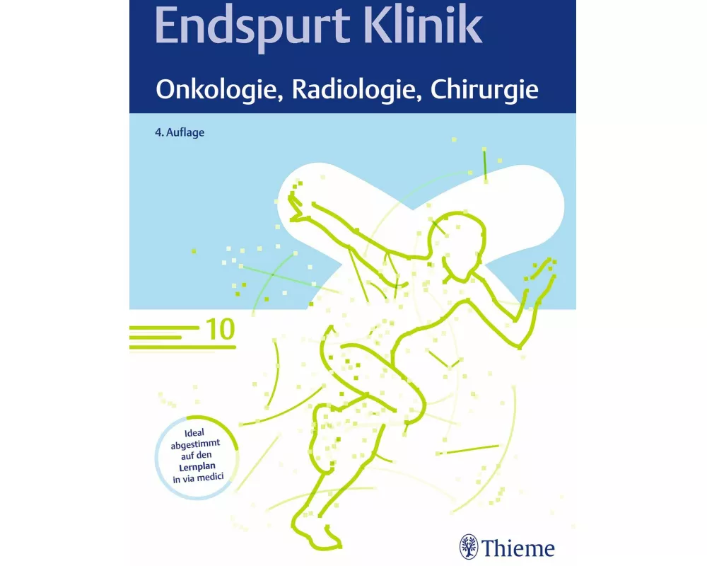 Endspurt Klinik: Onkologie, Radiologie, Chirurgie