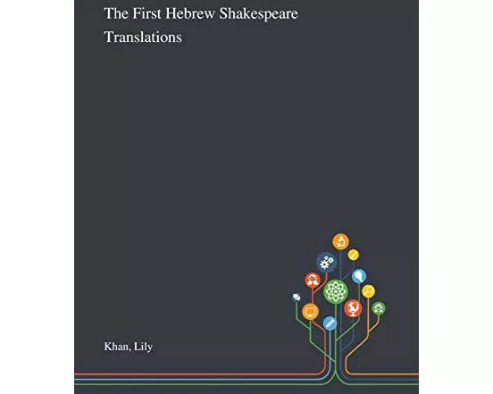 The First Hebrew Shakespeare Translations