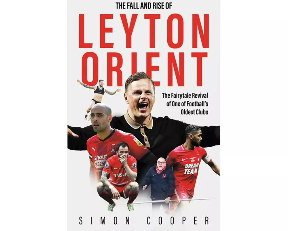 The Fall and Rise of Leyton Orient