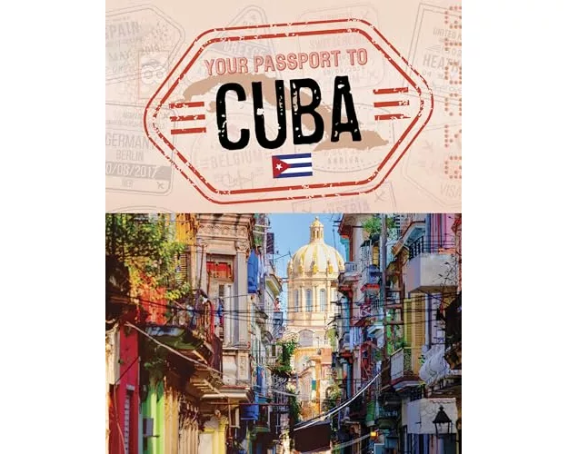 Your Passport to Cuba