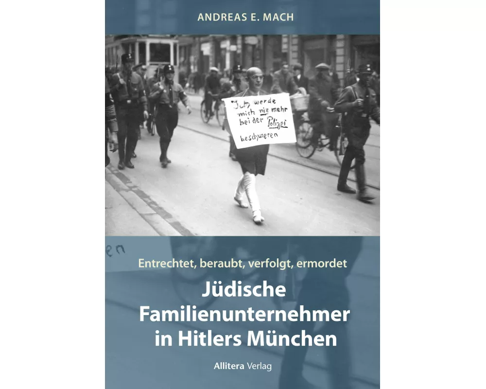 Jüdische Familienunternehmer in Hitlers München