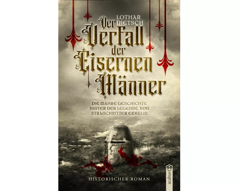 Der Verfall der Eisernen Männer
