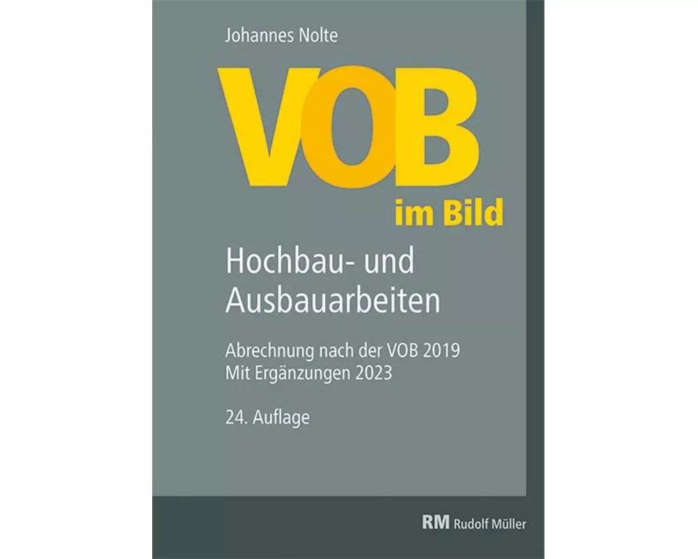 VOB im Bild - Hochbau- und Ausbauarbeiten