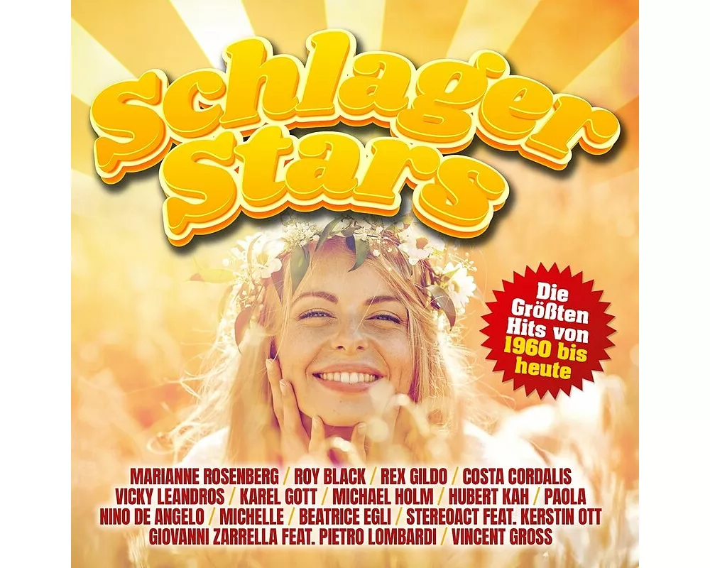 Schlager Stars: Die gröáten Hits von 1960 bis heut