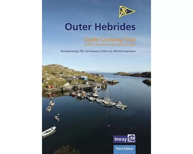 CCC Sailing Directions and Anchorages - Outer Hebrides