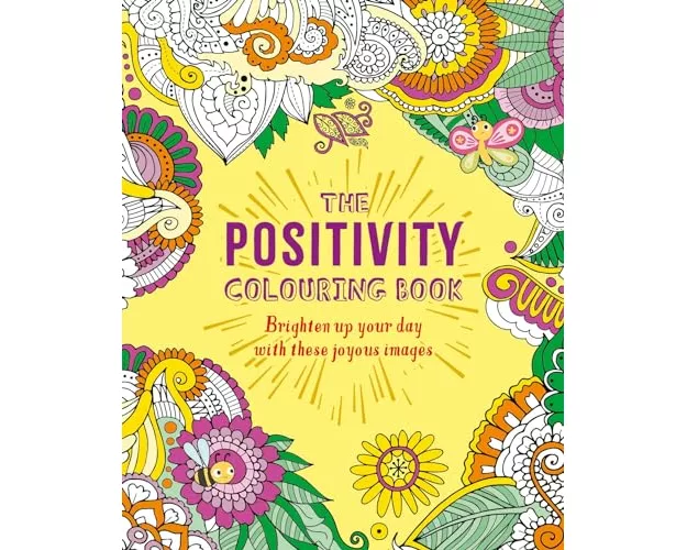 The Positivity Colouring Book