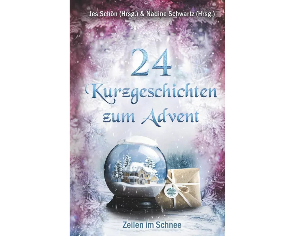 24 Kurzgeschichten zum Advent - Zeilen im Schnee