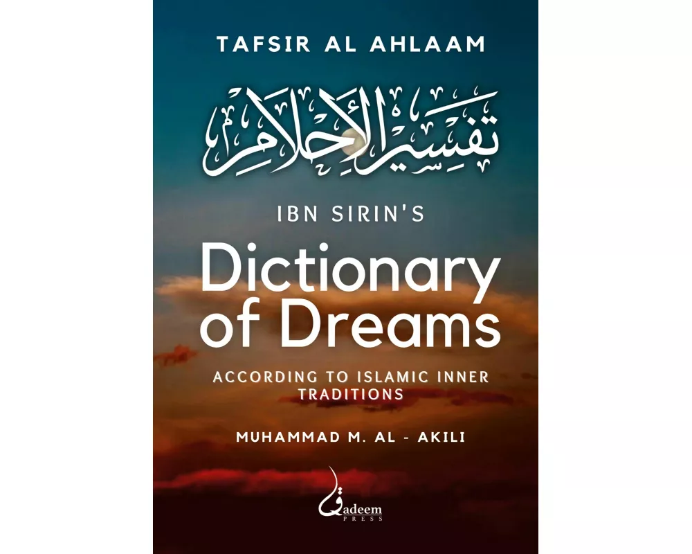 Ibn Sirin's Dictionary of Dreams