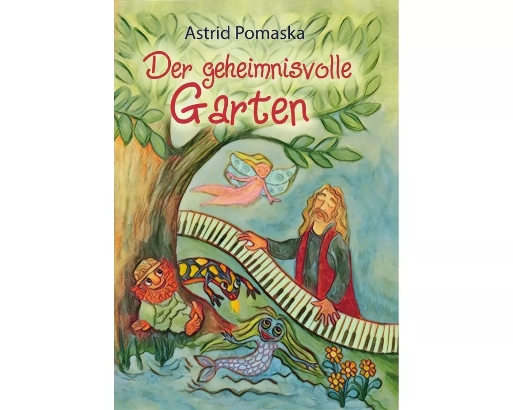 Der geheimnisvolle Garten