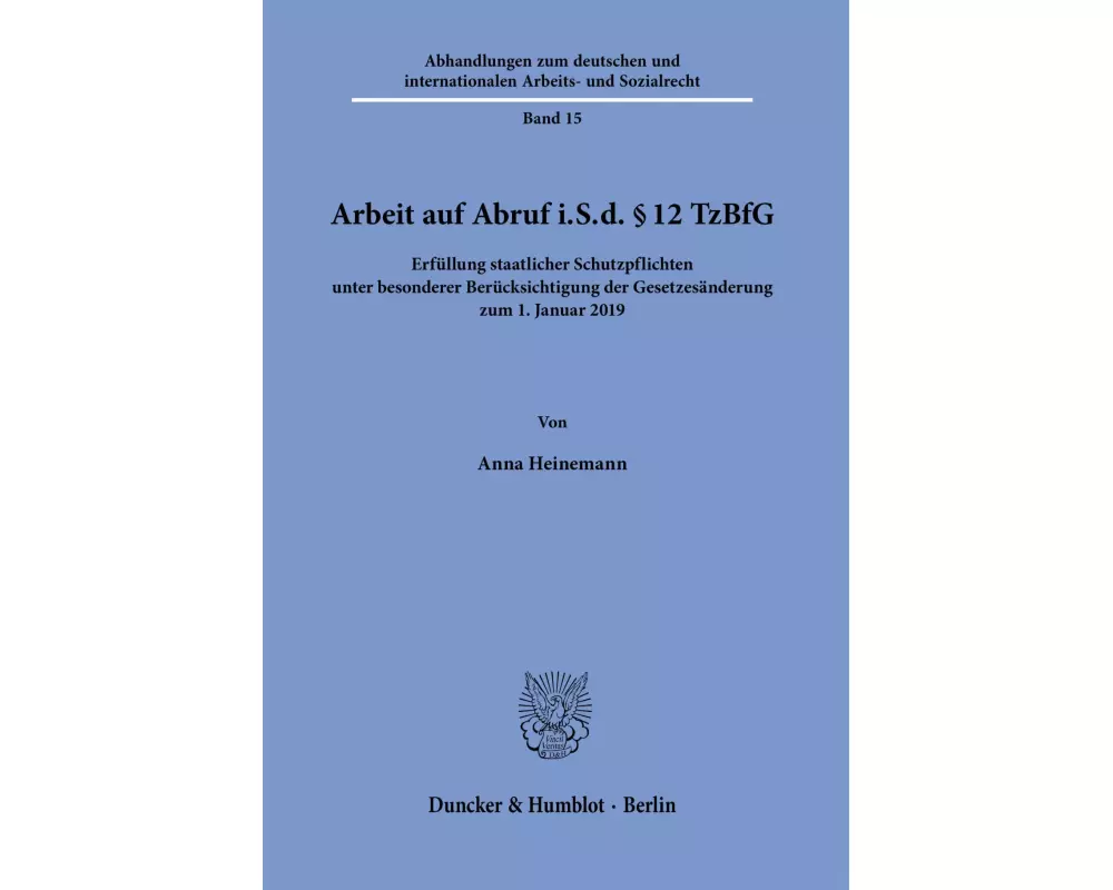 Arbeit auf Abruf i.S.d. § 12 TzBfG