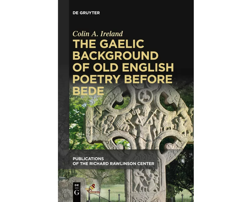 The Gaelic Background of Old English Poetry Before Bede