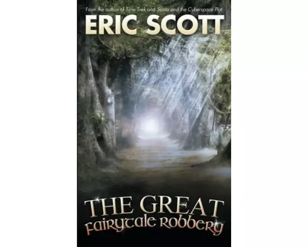 The Great Fairytale Robbery