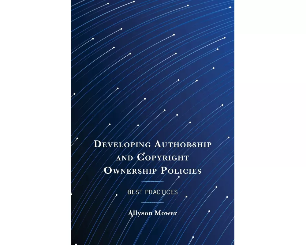 Developing Authorship and Copyright Ownership Policies