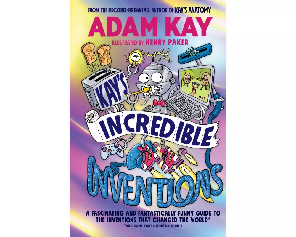 Kay’s Incredible Inventions