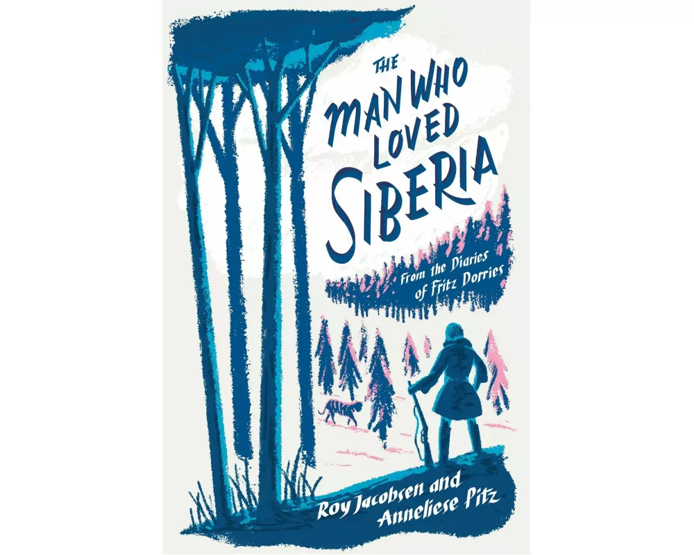 The Man Who Loved Siberia