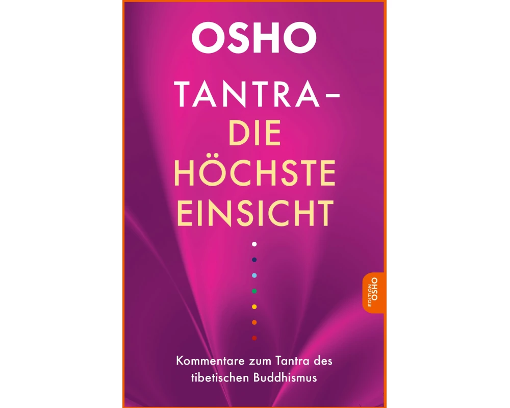Tantra - Die höchste Einsicht