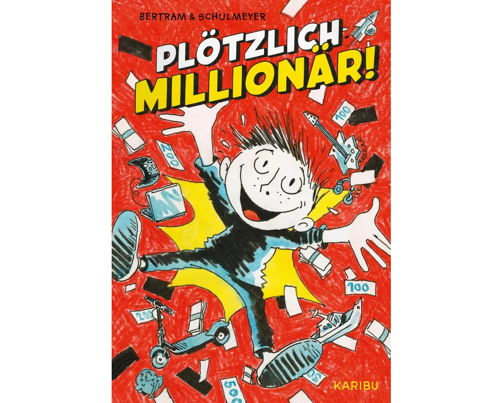 Plötzlich: Millionär! (Band 1)