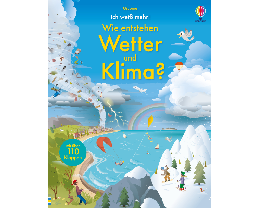 Ich weiß mehr! Wie entstehen Wetter und Klima?