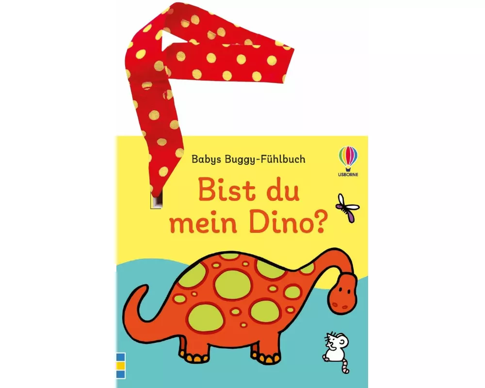 Babys Buggy-Fühlbuch: Bist du mein Dino?