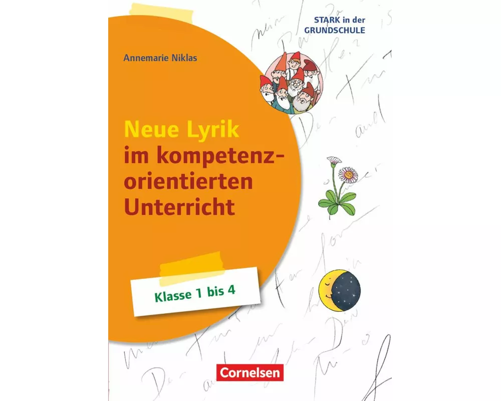 Stark in der Grundschule, Deutsch, Klasse 1-4, Neue Lyrik im kompetenzorientierten Unterricht, Ideen für die Grundschule, Buch mit Material über Webco