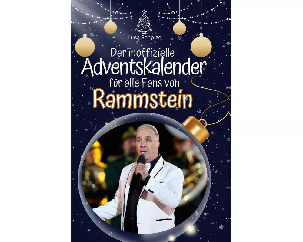 Der inoffizielle Adventskalender für alle Fans von Rammstein