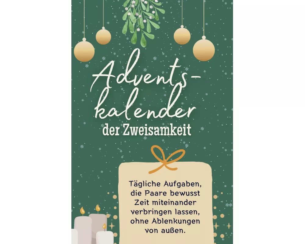 Adventskalender der Zweisamkeit