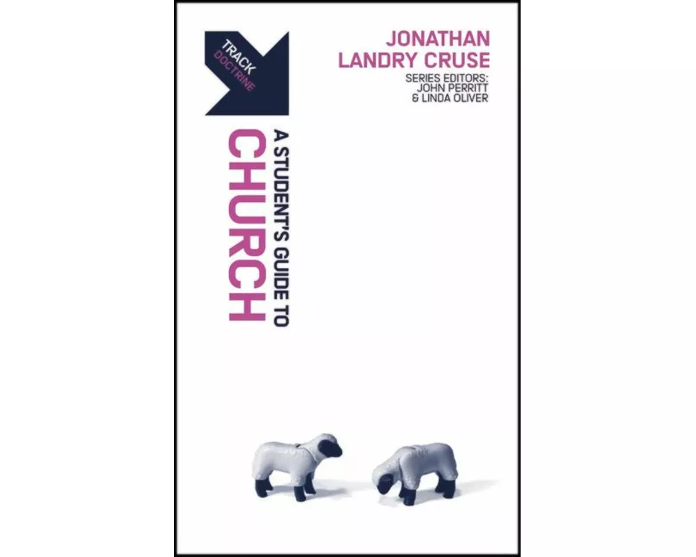 Track: A Student's Guide to the Church