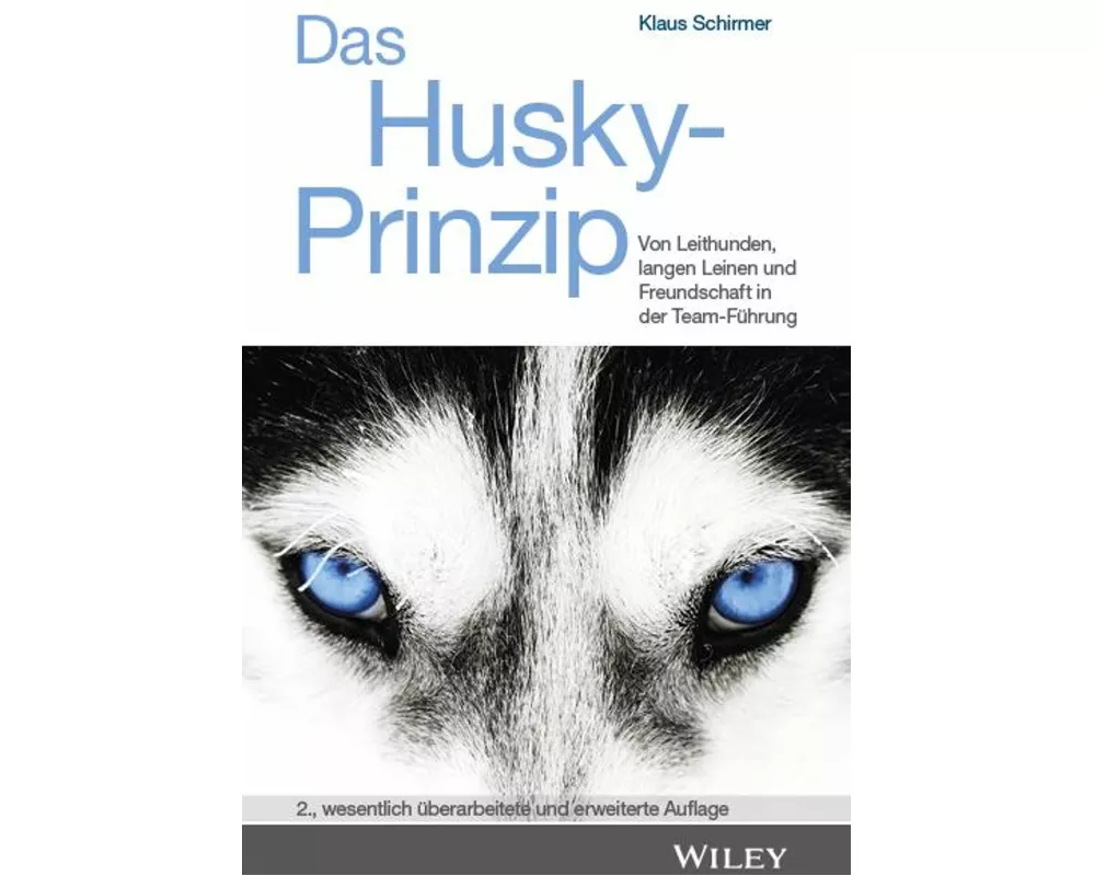 Das Husky- Prinzip