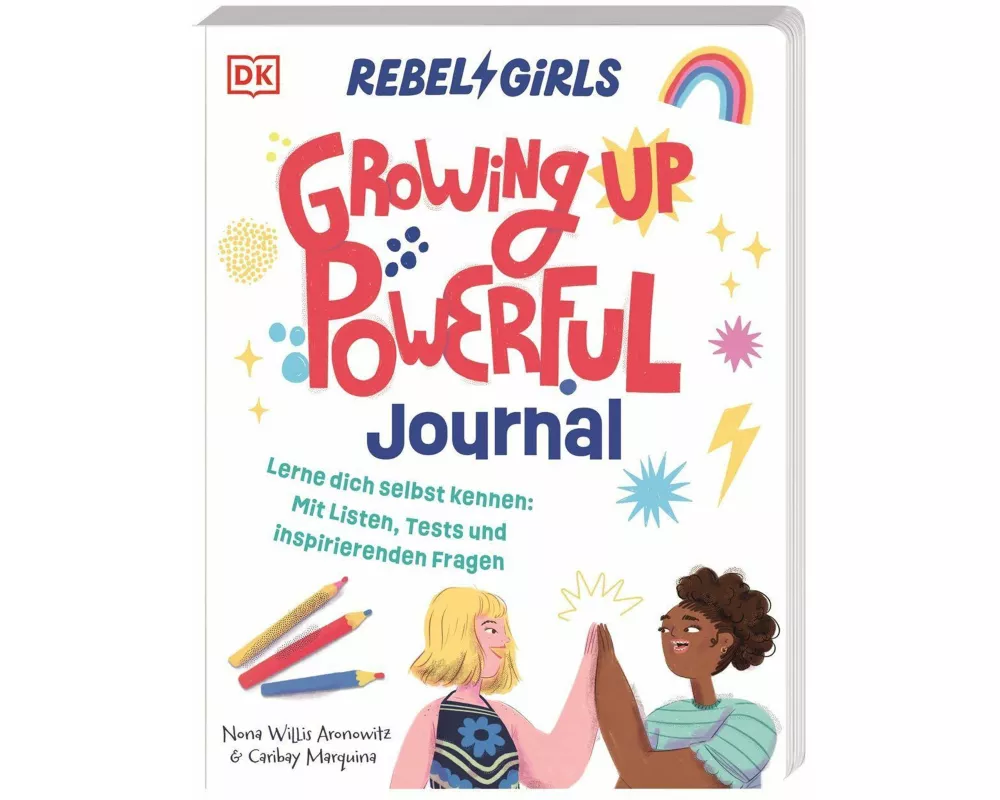 Rebel Girls - das Original. Growing up powerful Journal