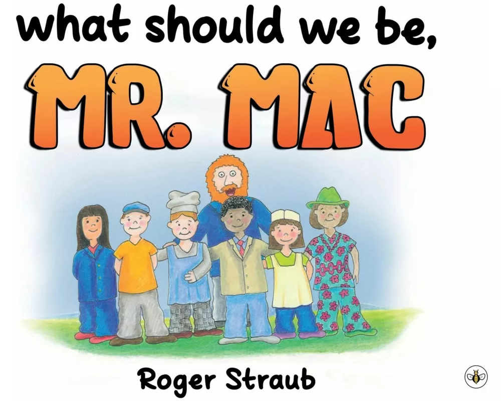 What Should We Be, Mr Mac?