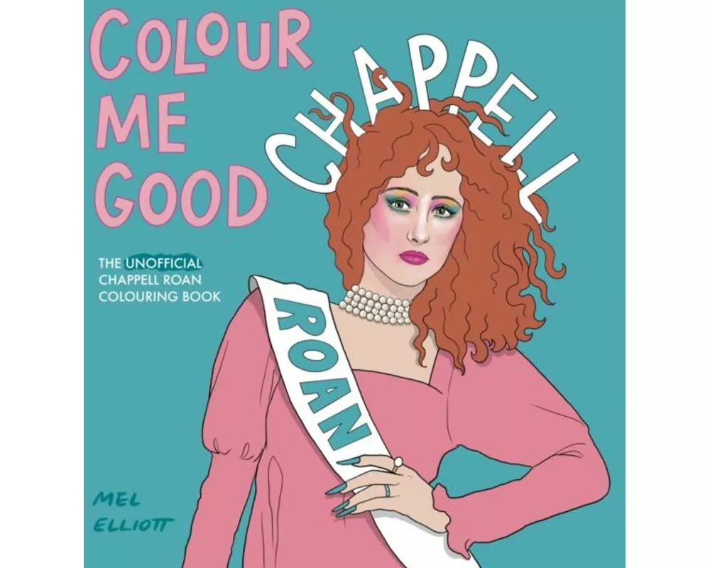 Colour Me Good Chappell Roan