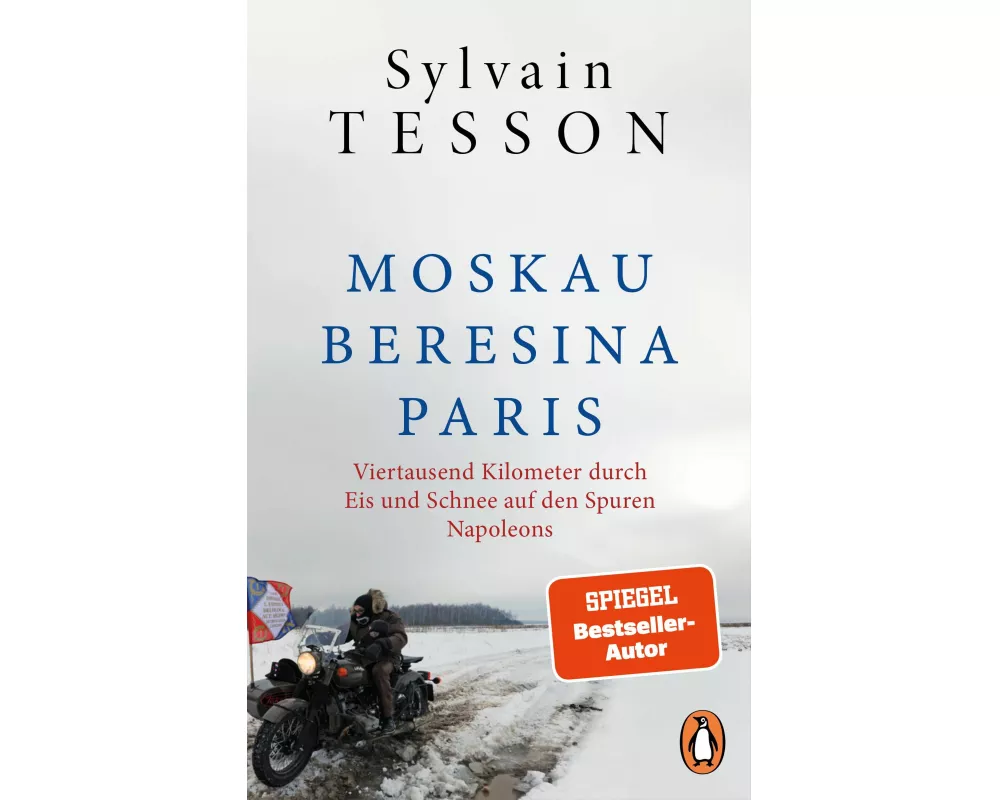 Moskau – Beresina – Paris