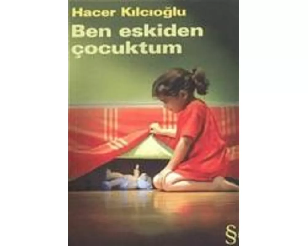 Ben Eskiden Cocuktum