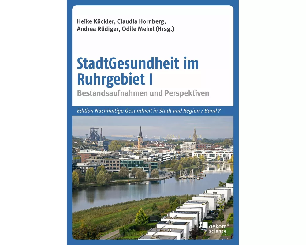 StadtGesundheit im Ruhrgebiet I