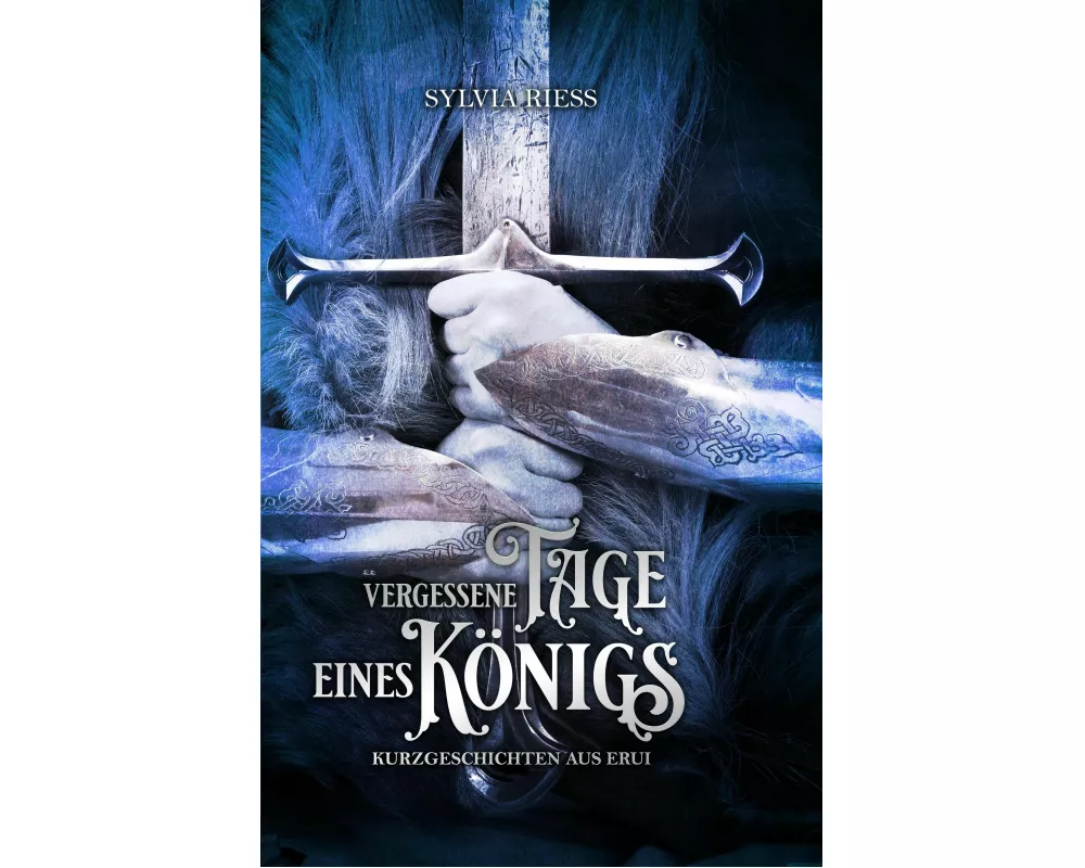 Vergessene Tage eines Königs