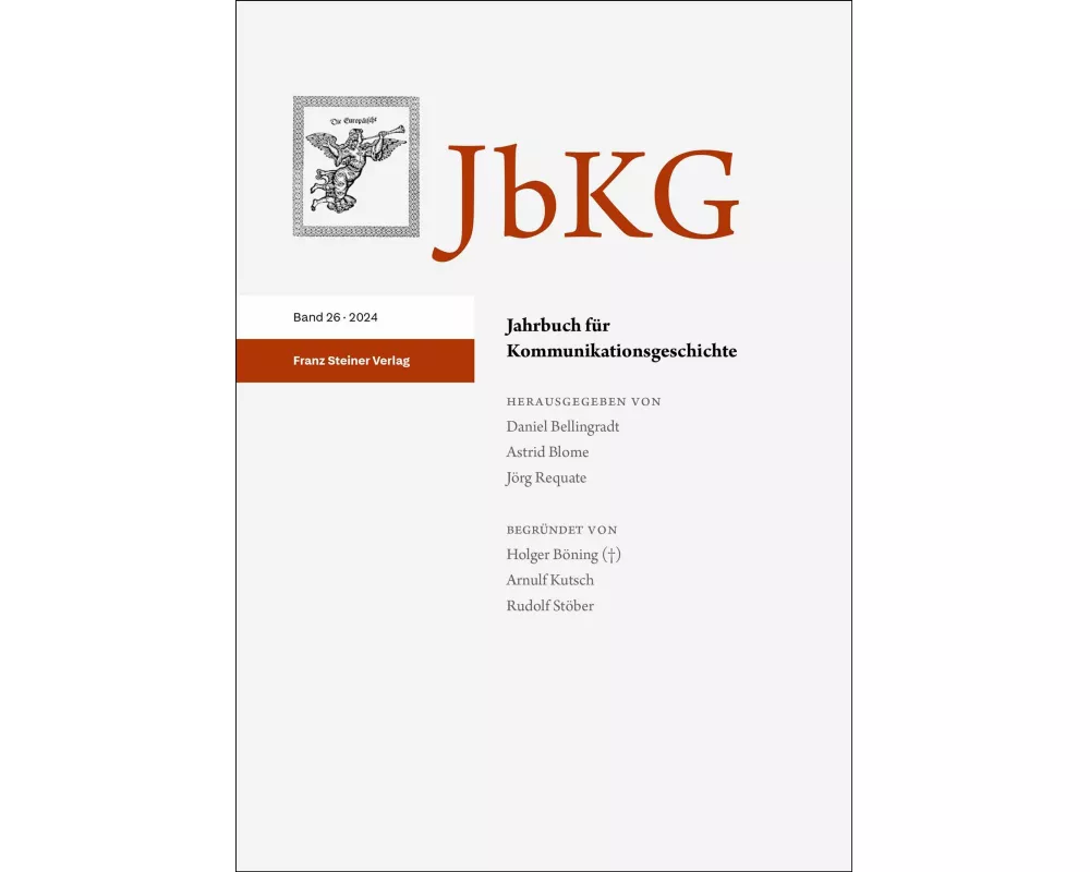 Jahrbuch fr Kommunikationsgeschichte 26 (2024)