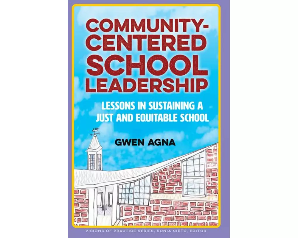 Community-Centered School Leadership