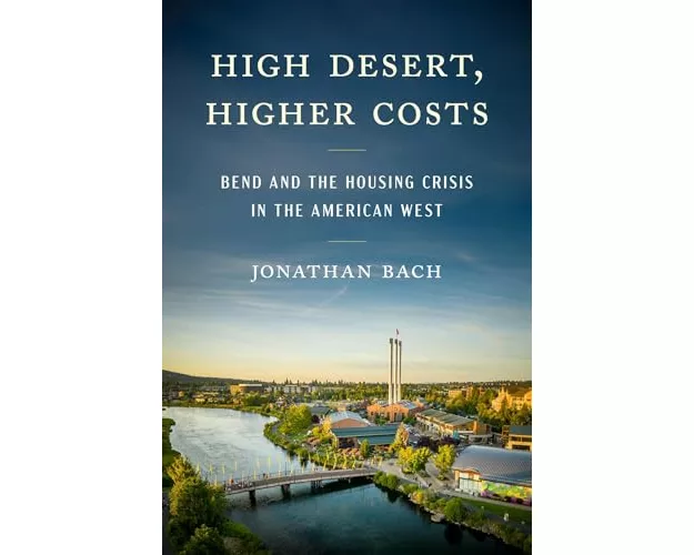 High Desert, Higher Costs