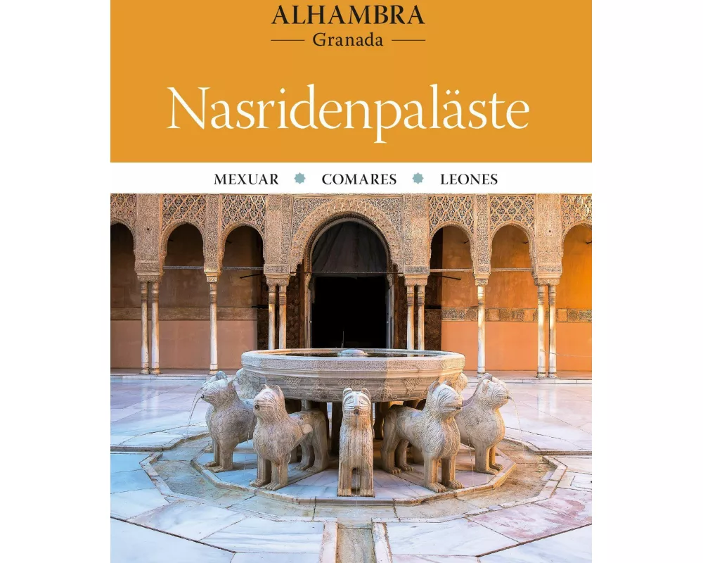 Alhambra. Nasridenpaläste