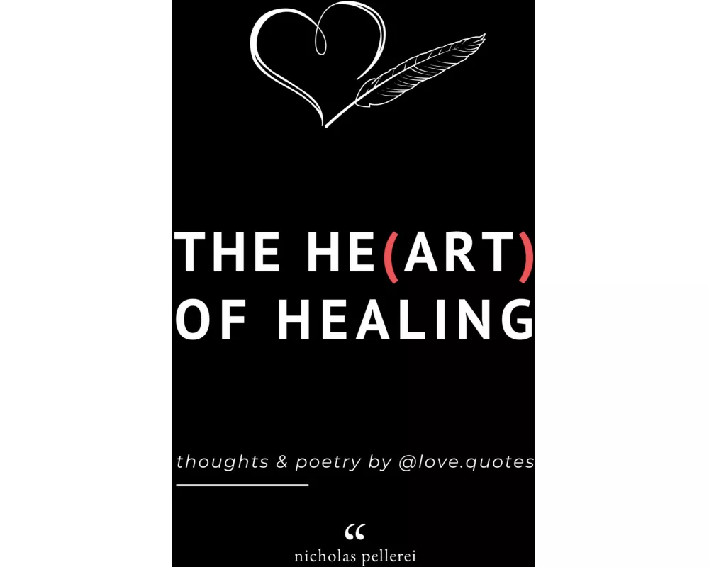 The Heart Of Healing