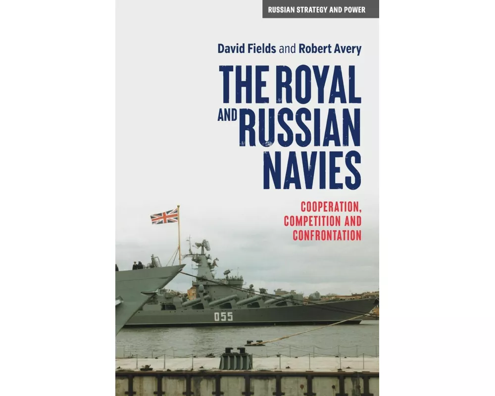 The Royal and Russian Navies