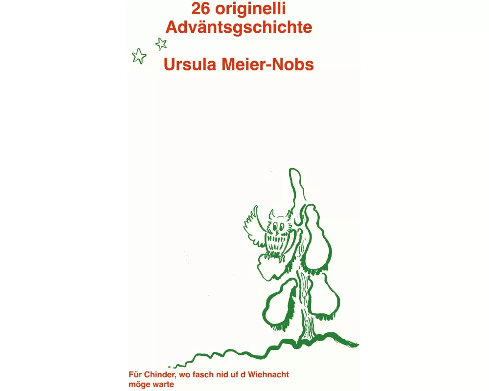 26 originelli Adväntsgschichte