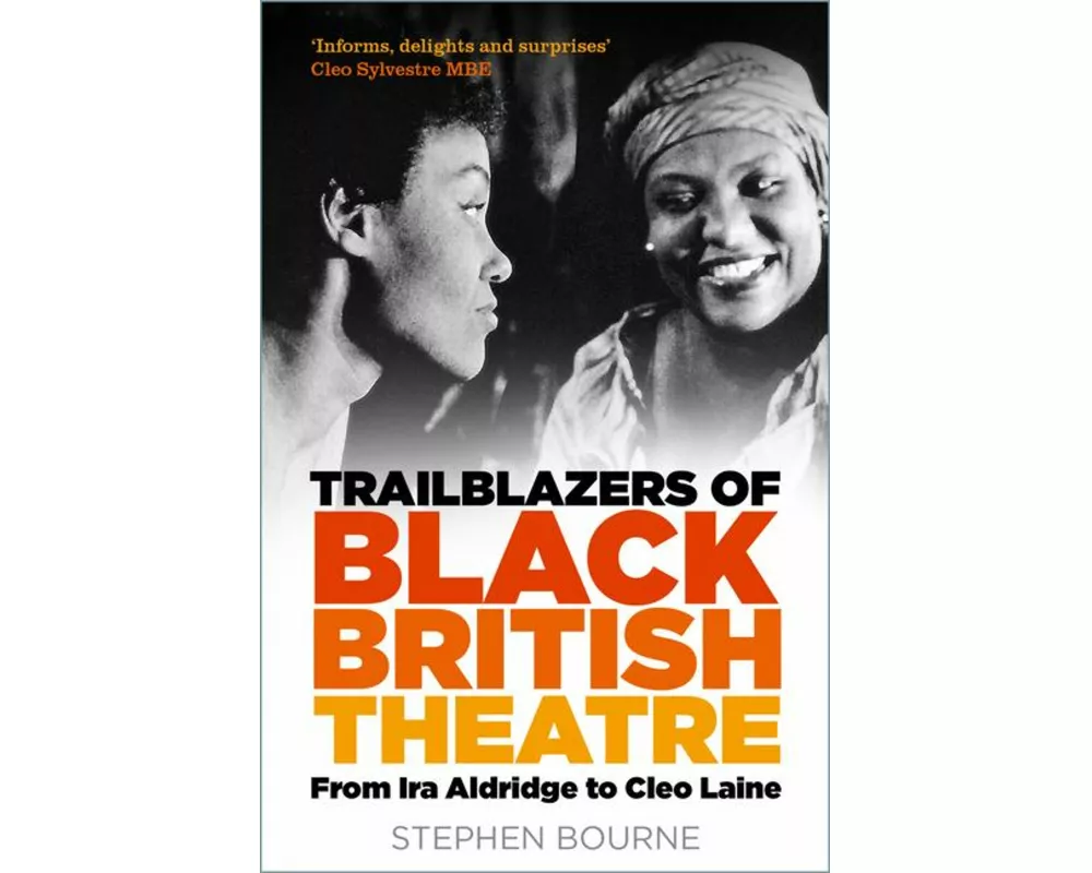 Trailblazers of Black British Theatre