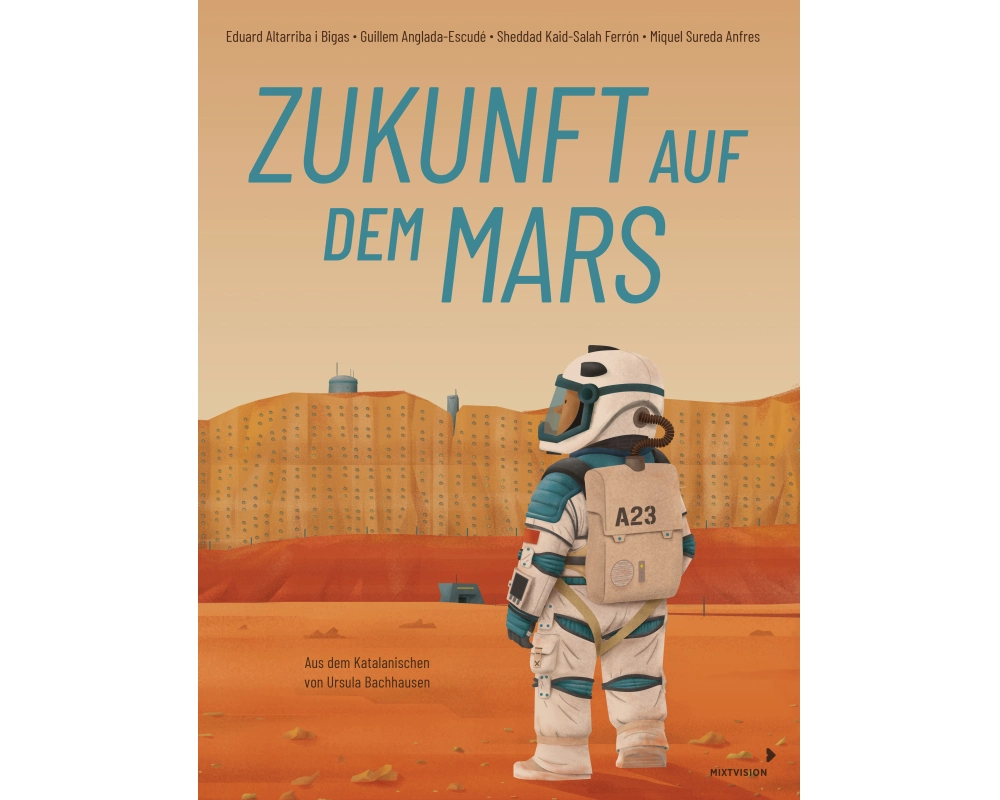 Zukunft auf dem Mars