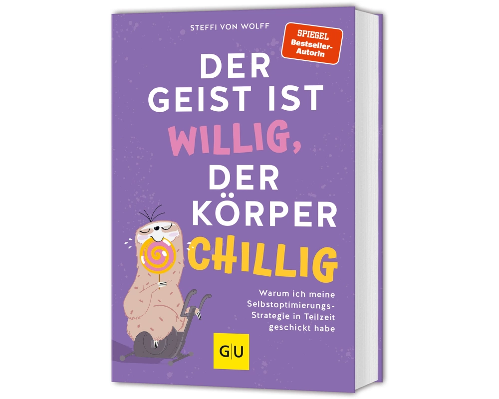 Der Geist ist willig, der Körper chillig